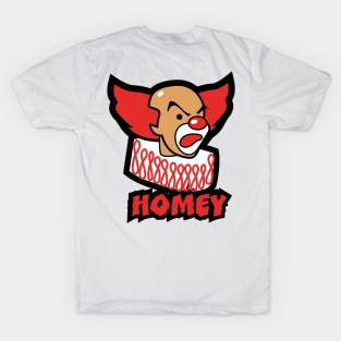 Homey the Clown T-Shirt